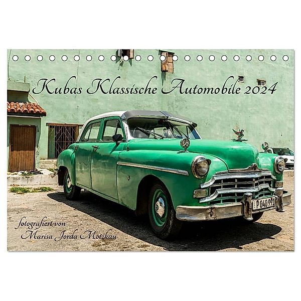 Kubas Klassische Automobile 2024 (Tischkalender 2024 DIN A5 quer), CALVENDO Monatskalender, Marisa Jorda Motzkau