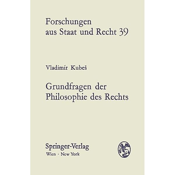 Kubes: Grundfragen / Philosophie des Rechts, Vladimir Kubes