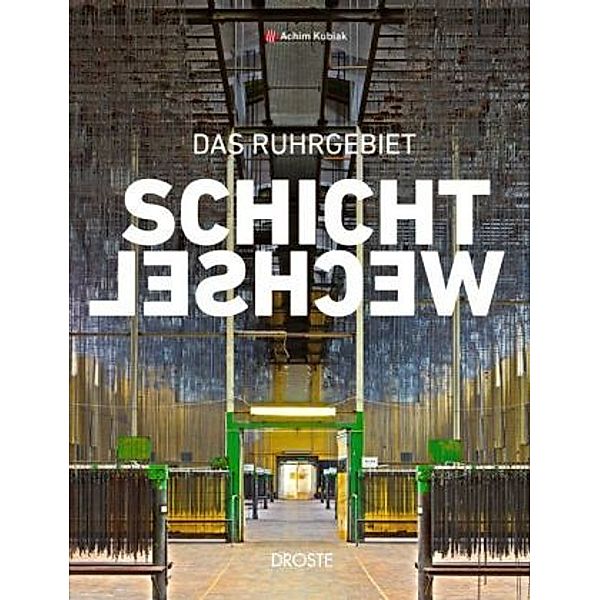 Kubiak, A: Schichtwechsel, Achim Kubiak