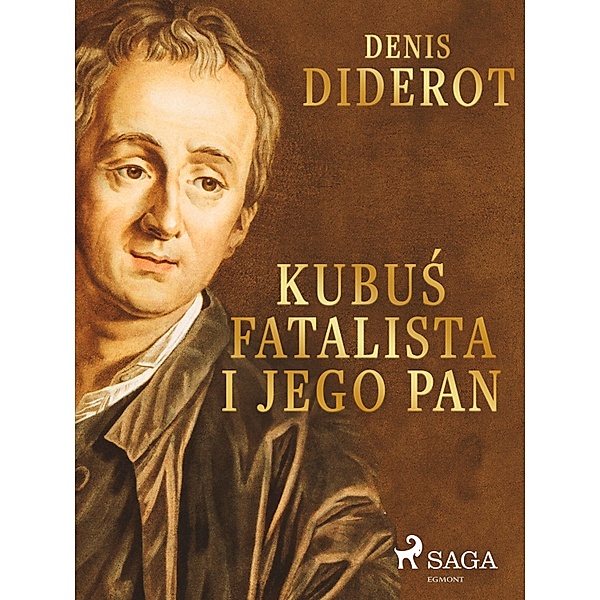 Kubus Fatalista i jego Pan, Denis Diderot