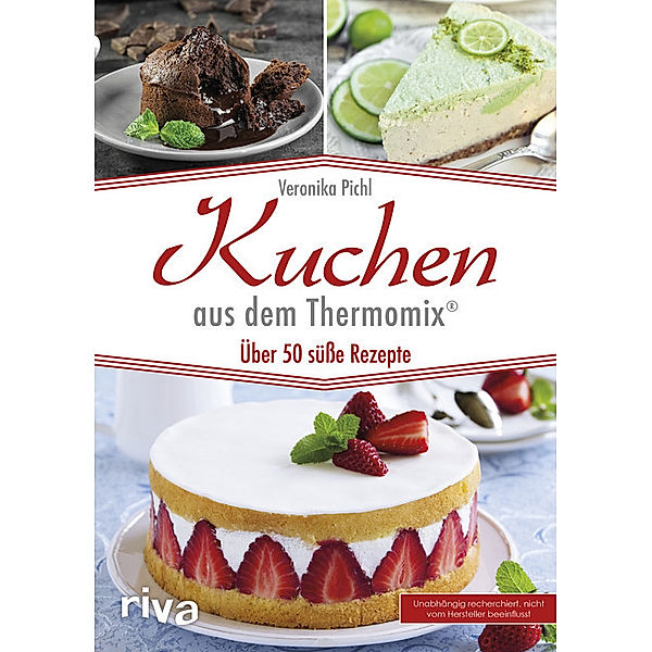 Kuchen aus dem Thermomix®, Veronika Pichl