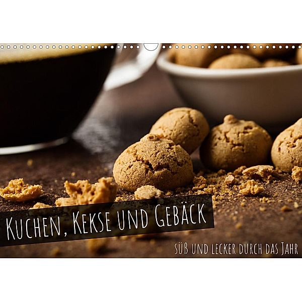 Kuchen, Kekse und Gebäck - süß und lecker durch das Jahr (Wandkalender 2023 DIN A3 quer), Martin Rettenberger