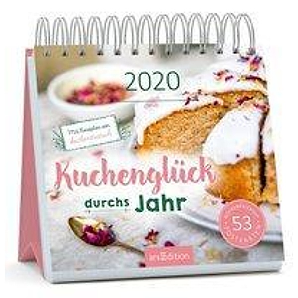 Kuchenglück durchs Jahr, Postkartenkalender 2020