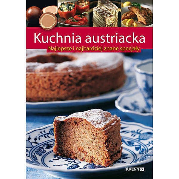 Kuchnia austriacka (Österreichische Küche in Polnisch), Hubert Krenn