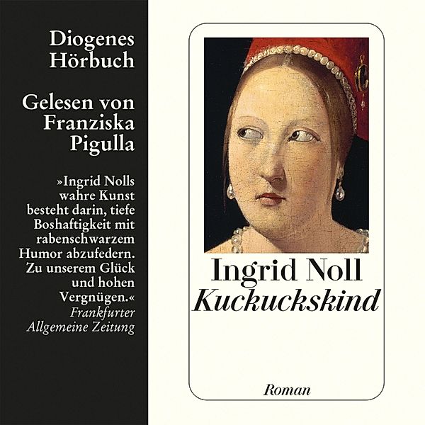 Kuckuckskind, Ingrid Noll