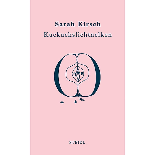 Kuckuckslichtnelken, Sarah Kirsch