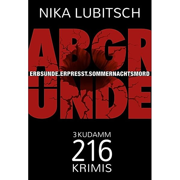 Kudamm-216-Krimi: Abgründe, Nika Lubitsch
