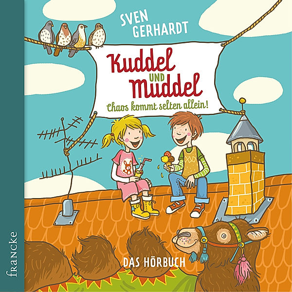 Kuddel und Muddel - Chaos kommt selten allein, Sven Gerhardt