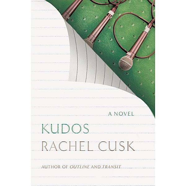Kudos / Outline Trilogy Bd.3, Rachel Cusk