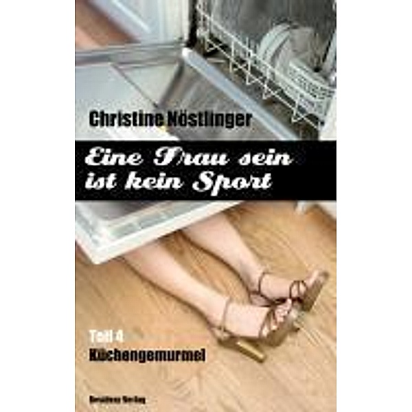 Küchengemurmel, Christine Nöstlinger