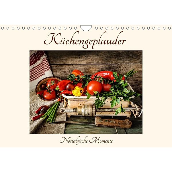 Küchengeplauder - Nostalgische Momente (Wandkalender 2022 DIN A4 quer), Eva Ola Feix