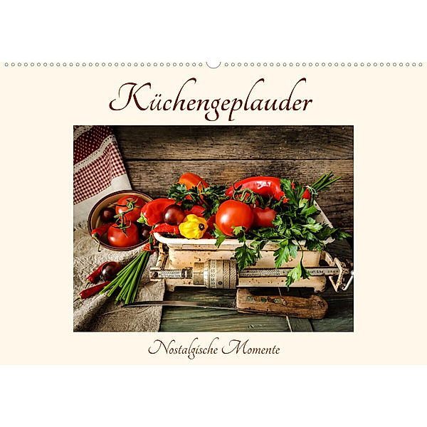 Küchengeplauder - Nostalgische Momente (Wandkalender 2023 DIN A2 quer), Eva Ola Feix