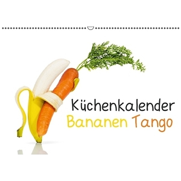 Küchenkalender Bananen Tango / Geburtstagskalender (Wandkalender 2015 DIN A2 quer), Jan Chr. Becke, Jamen Percy