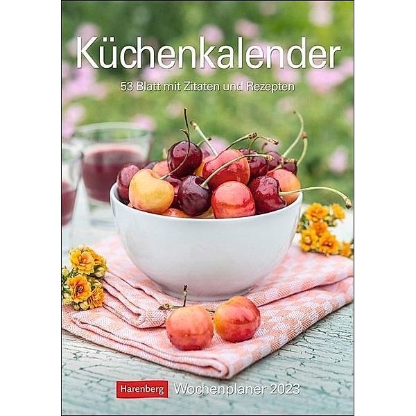 Küchenkalender Wochenplaner 2023. Hochwertiger Wandkalender mit 53 ästhetischen Lebensmittel-Fotos. Praktischer Termin-K