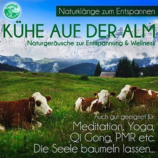 Kühe auf der Alm,1 Audio-CD