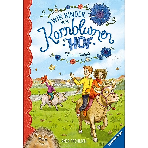 Kühe im Galopp / Wir Kinder vom Kornblumenhof Bd.3, Anja Fröhlich