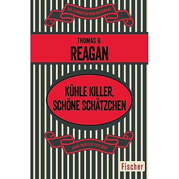 Kühle Killer, schöne Schätzchen, Thomas B. Reagan