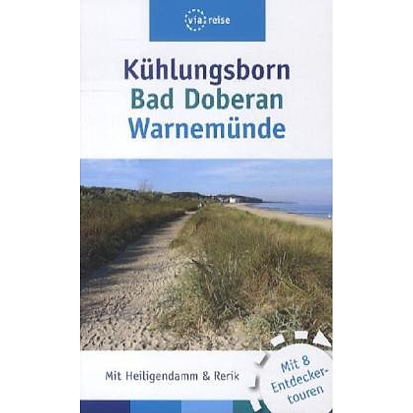 Kühlungsborn, Bad Doberan, Warnemünde, Klaus Scheddel