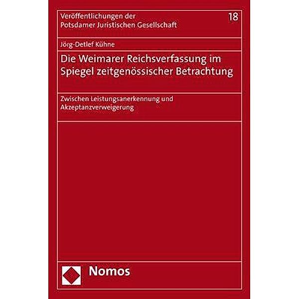 Kühne, J: Weimarer Reichsverfassung im Spiegel zeitgenössisc, Jörg-Detlef Kühne