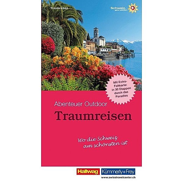 Kümmerly+Frey Freizeitbücher / Traumreisen, Remo Maurer