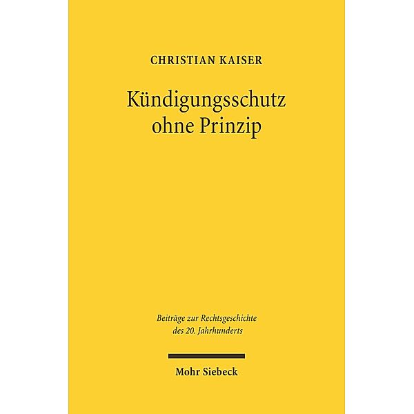 Kündigungsschutz ohne Prinzip, Christian Kaiser