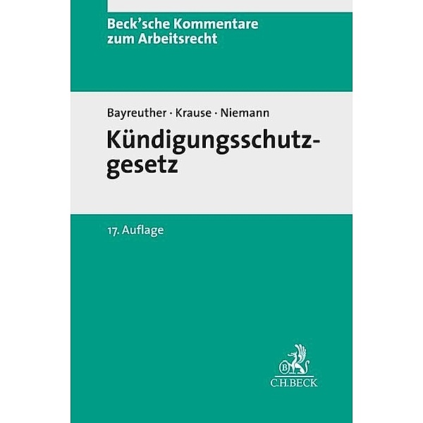 Kündigungsschutzgesetz, Frank Bayreuther, Rüdiger Krause, Jan-Malte Niemann