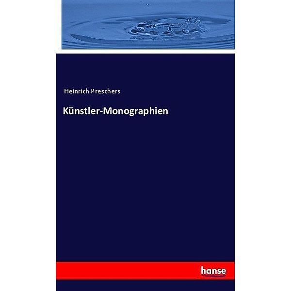 Künstler-Monographien, Anonym