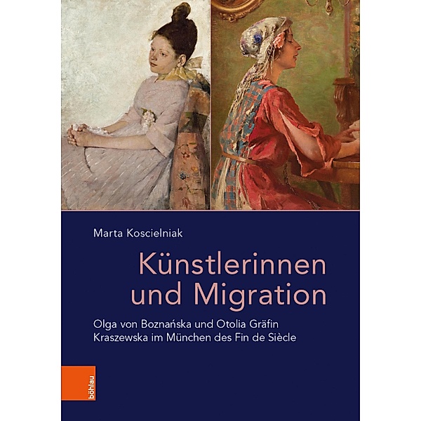 Künstlerinnen und Migration / Das östliche Europa: Kunst- und Kulturgeschichte, Marta Koscielniak
