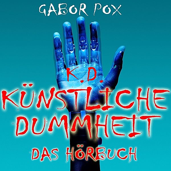 Künstliche Dummheit, Gabor Pox