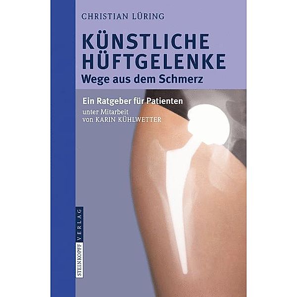 Künstliche Hüftgelenke, Christian Lüring