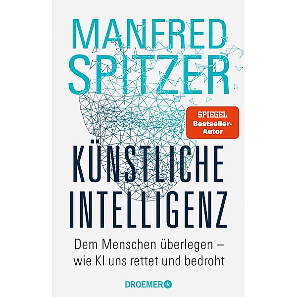 Künstliche Intelligenz, Manfred Spitzer