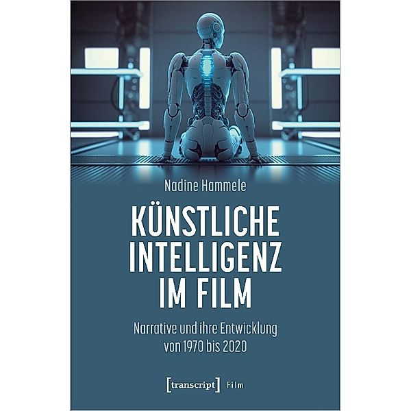 Künstliche Intelligenz im Film, Nadine Hammele