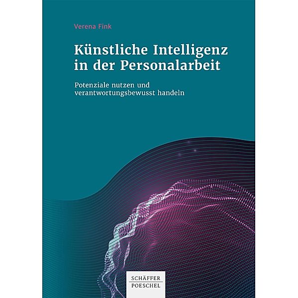 Künstliche Intelligenz in der Personalarbeit, Verena Fink