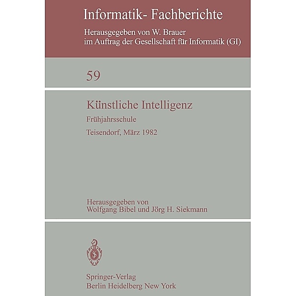 Künstliche Intelligenz / Informatik-Fachberichte Bd.59