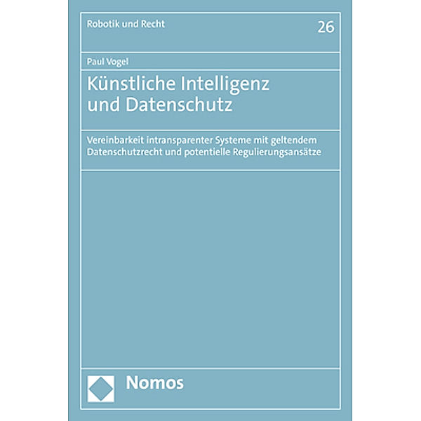 Künstliche Intelligenz und Datenschutz, Paul Vogel