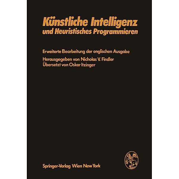 Künstliche Intelligenz und Heuristisches Programmieren