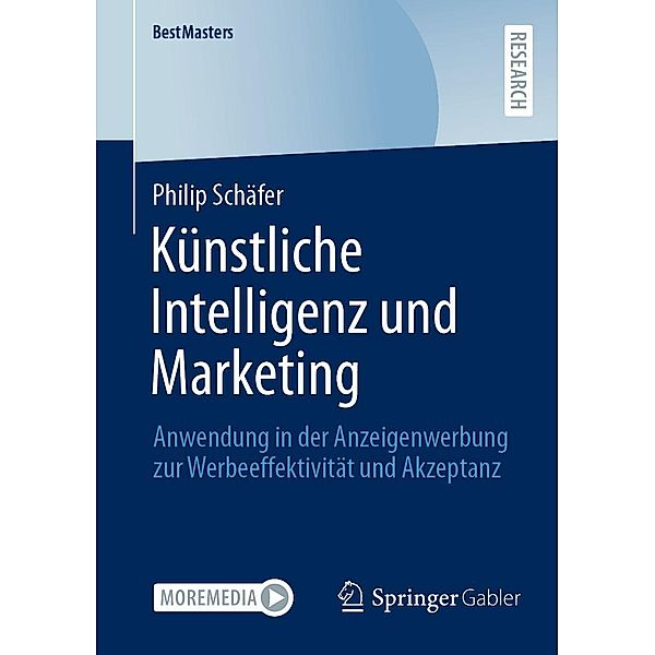 Künstliche Intelligenz und Marketing / BestMasters, Philip Schäfer