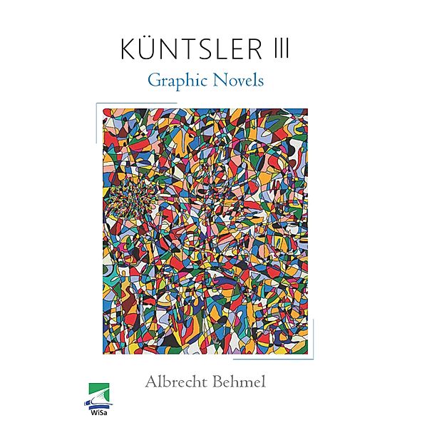 Küntsler III, Albrecht Behmel