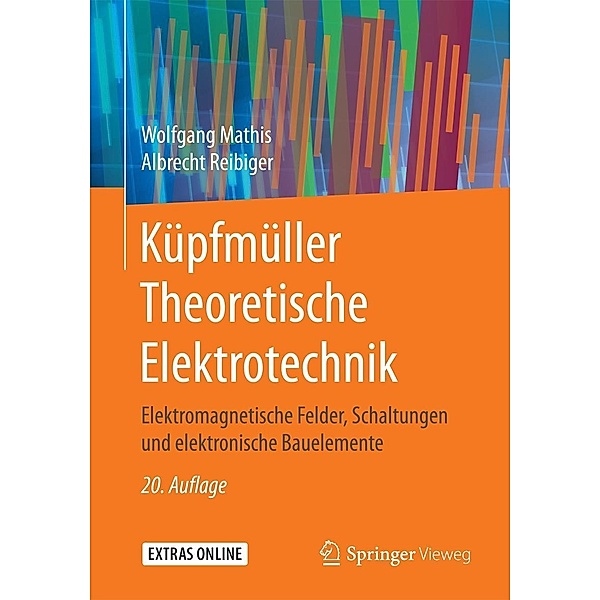 Küpfmüller Theoretische Elektrotechnik, Wolfgang Mathis, Albrecht Reibiger