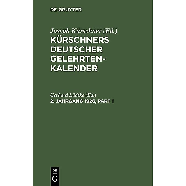 Kürschners Deutscher Gelehrten-Kalender. 2. Jahrgang 1926