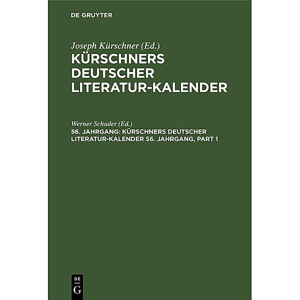 Kürschners Deutscher Literatur-Kalender auf das Jahr .... 56. Jahrgang 1974