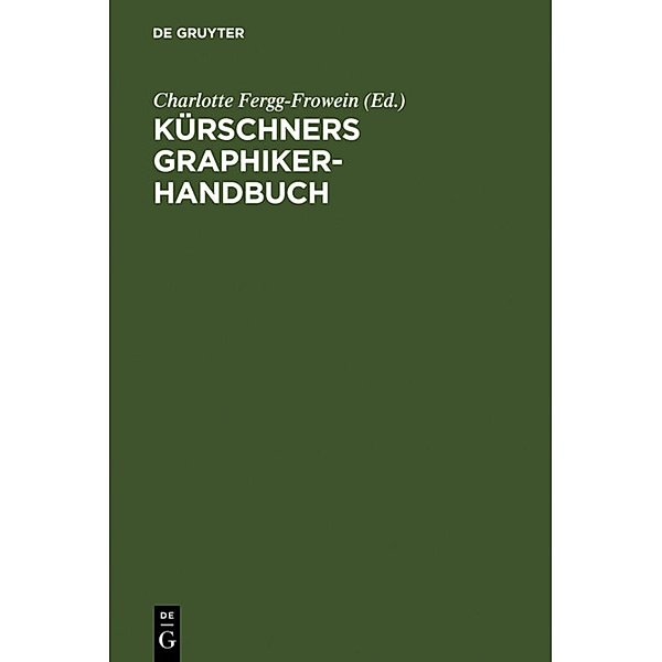 Kürschners Graphiker-Handbuch