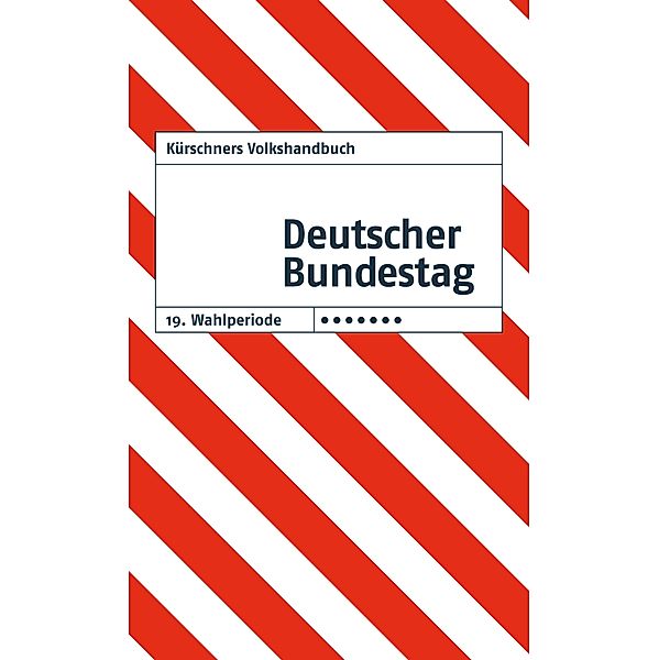 Kürschners Volkshandbuch Deutscher Bundestag