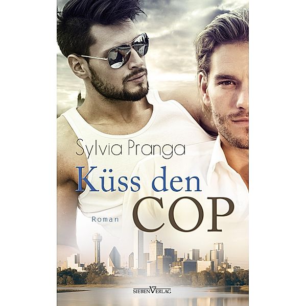 Küss den Cop, Sylvia Pranga