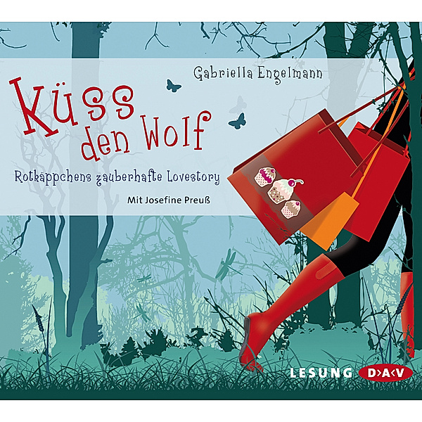 Küss den Wolf, 3 Audio-CDs, Gabriella Engelmann