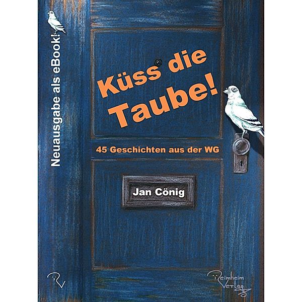 Küss die Taube!, Jan Cönig