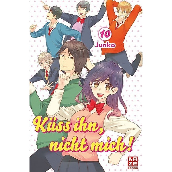 Küss ihn, nicht mich! Bd.10, Junko