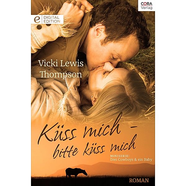 Küss mich - bitte küss mich, Vicki Lewis Thompson