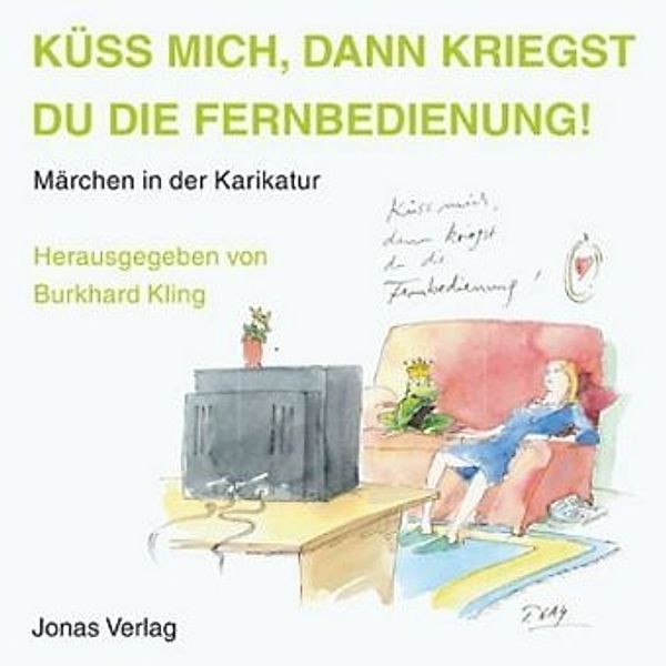 Küss mich, dann kriegst du die Fernbedienung!