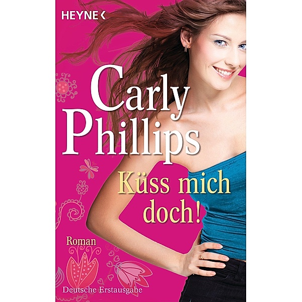 Küss mich doch! / The Bachelor Blogs Bd.1, Carly Phillips
